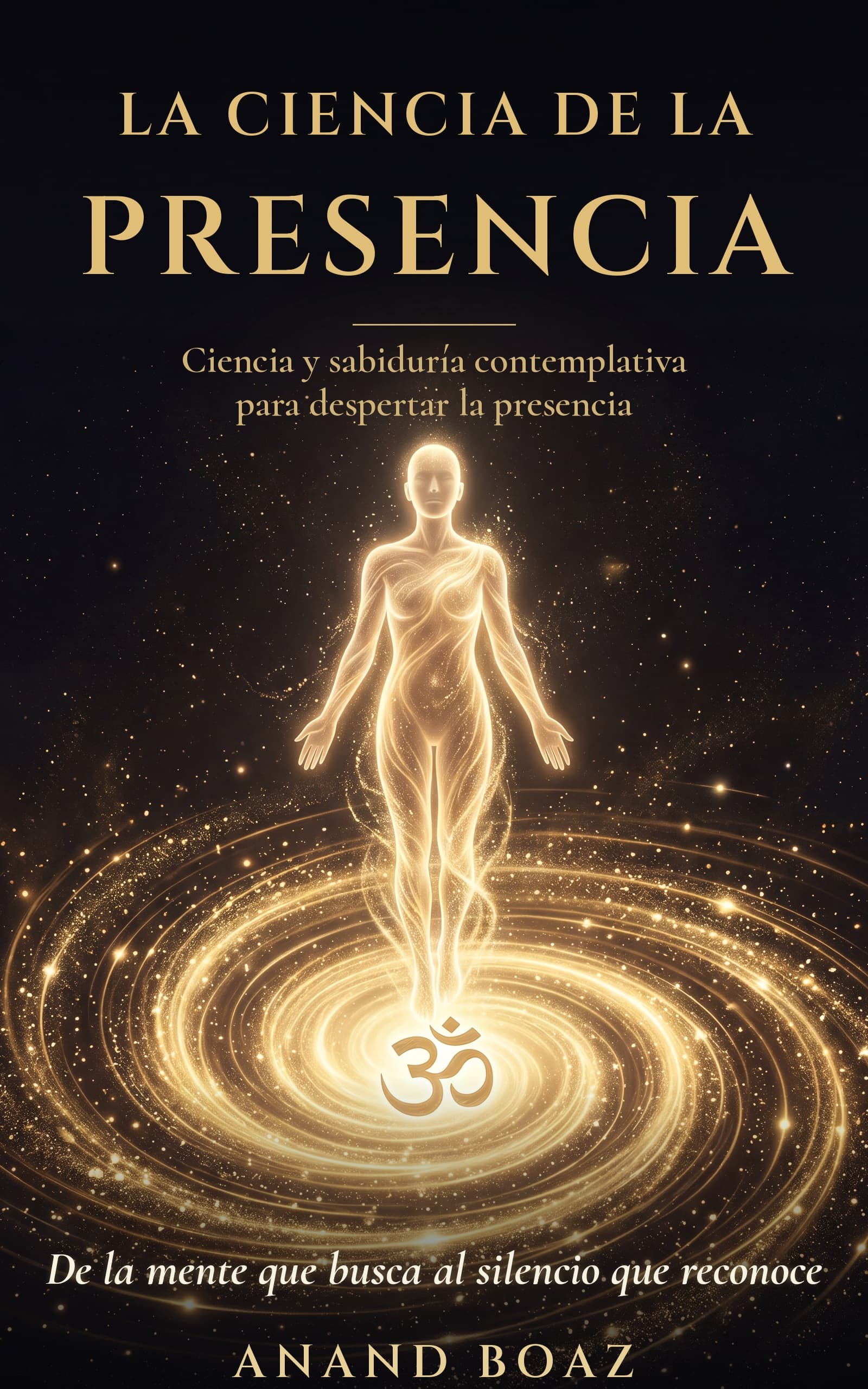 Portada de La Ciencia de la Presencia